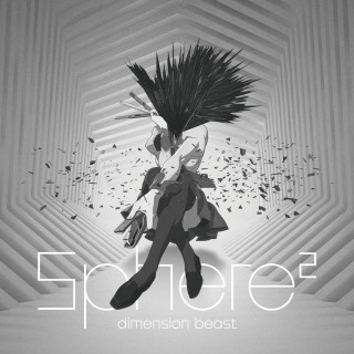 Sphere² - dimension beast